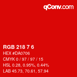 Color code: RGB 218 7 6 | qconv.com
