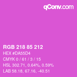 Color code: RGB 218 85 212 | qconv.com