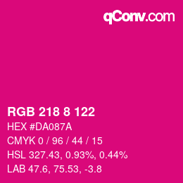 颜色代码: RGB 218 8 122 | qconv.com