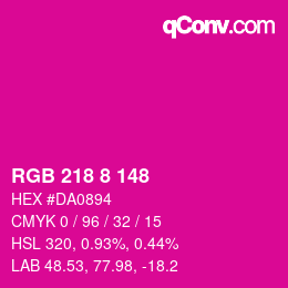 颜色代码: RGB 218 8 148 | qconv.com