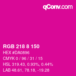 颜色代码: RGB 218 8 150 | qconv.com