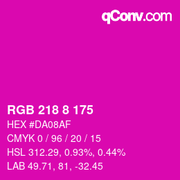 カラーコード: RGB 218 8 175 | qconv.com