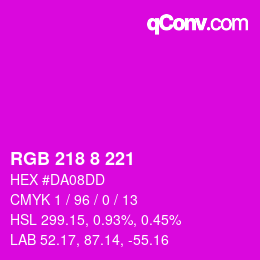 颜色代码: RGB 218 8 221 | qconv.com