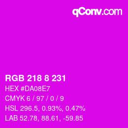 Color code: RGB 218 8 231 | qconv.com