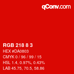 Color code: RGB 218 8 3 | qconv.com