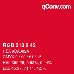 颜色代码: RGB 218 8 42 | qconv.com