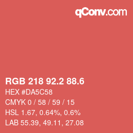 カラーコード: RGB 218 92.2 88.6 | qconv.com