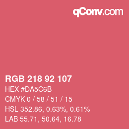 カラーコード: RGB 218 92 107 | qconv.com