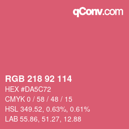 カラーコード: RGB 218 92 114 | qconv.com