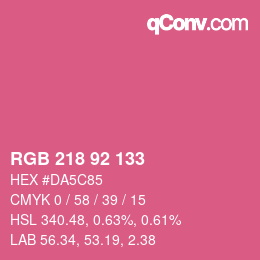 カラーコード: RGB 218 92 133 | qconv.com