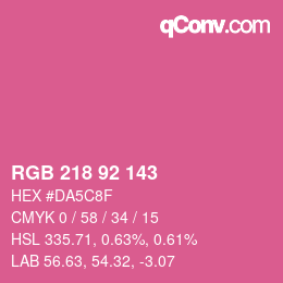 カラーコード: RGB 218 92 143 | qconv.com
