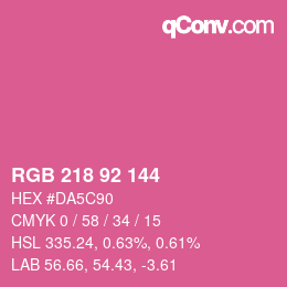 カラーコード: RGB 218 92 144 | qconv.com