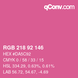 カラーコード: RGB 218 92 146 | qconv.com