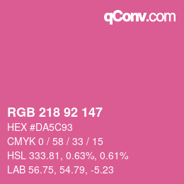 カラーコード: RGB 218 92 147 | qconv.com