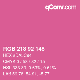 カラーコード: RGB 218 92 148 | qconv.com