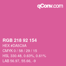 カラーコード: RGB 218 92 154 | qconv.com