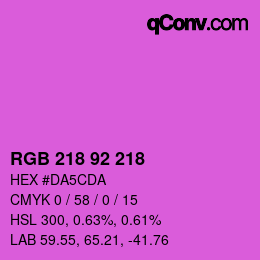カラーコード: RGB 218 92 218 | qconv.com