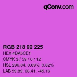 颜色代码: RGB 218 92 225 | qconv.com