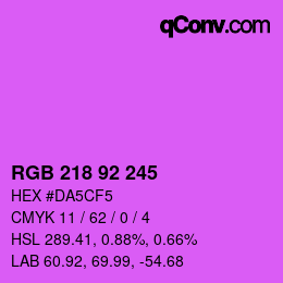 颜色代码: RGB 218 92 245 | qconv.com
