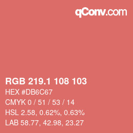 カラーコード: RGB 219.1 108 103 | qconv.com