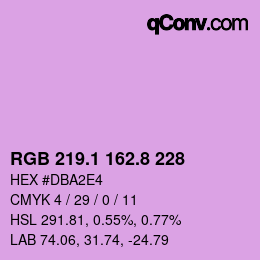 カラーコード: RGB 219.1 162.8 228 | qconv.com