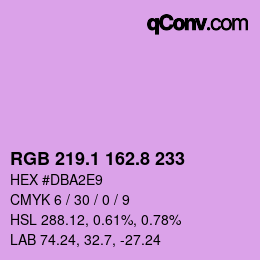 カラーコード: RGB 219.1 162.8 233 | qconv.com