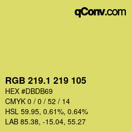カラーコード: RGB 219.1 219 105 | qconv.com