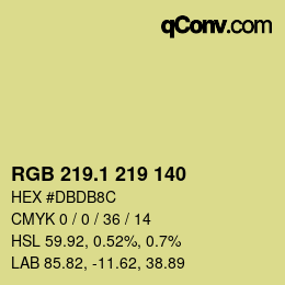 カラーコード: RGB 219.1 219 140 | qconv.com