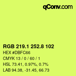 カラーコード: RGB 219.1 252.8 102 | qconv.com