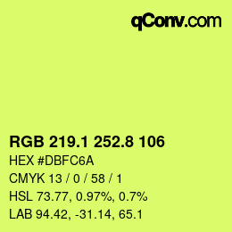 カラーコード: RGB 219.1 252.8 106 | qconv.com