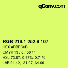 カラーコード: RGB 219.1 252.8 107 | qconv.com