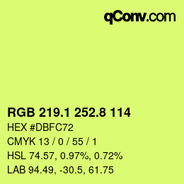 カラーコード: RGB 219.1 252.8 114 | qconv.com
