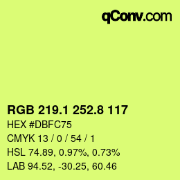 カラーコード: RGB 219.1 252.8 117 | qconv.com