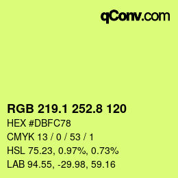 カラーコード: RGB 219.1 252.8 120 | qconv.com