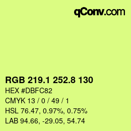 カラーコード: RGB 219.1 252.8 130 | qconv.com