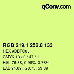 カラーコード: RGB 219.1 252.8 133 | qconv.com
