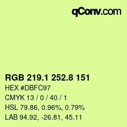 カラーコード: RGB 219.1 252.8 151 | qconv.com
