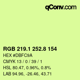 カラーコード: RGB 219.1 252.8 154 | qconv.com
