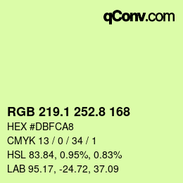 カラーコード: RGB 219.1 252.8 168 | qconv.com