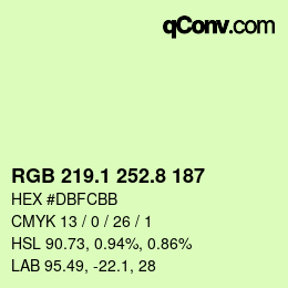 カラーコード: RGB 219.1 252.8 187 | qconv.com