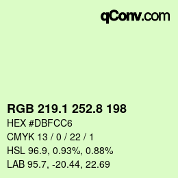 カラーコード: RGB 219.1 252.8 198 | qconv.com