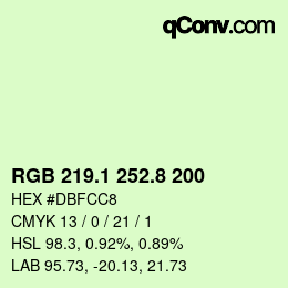 カラーコード: RGB 219.1 252.8 200 | qconv.com