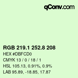 カラーコード: RGB 219.1 252.8 208 | qconv.com