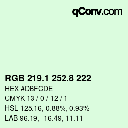 カラーコード: RGB 219.1 252.8 222 | qconv.com