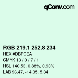 カラーコード: RGB 219.1 252.8 234 | qconv.com