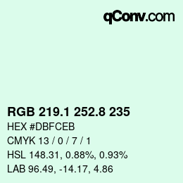 Color code: RGB 219.1 252.8 235 | qconv.com