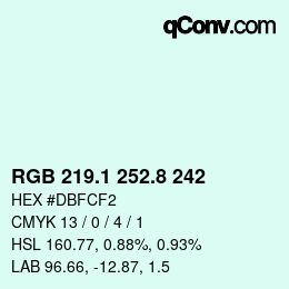 Farbcode: RGB 219.1 252.8 242 | qconv.com