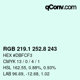 カラーコード: RGB 219.1 252.8 243 | qconv.com
