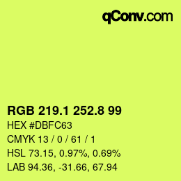 カラーコード: RGB 219.1 252.8 99 | qconv.com