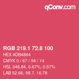 カラーコード: RGB 219.1 72.8 100 | qconv.com